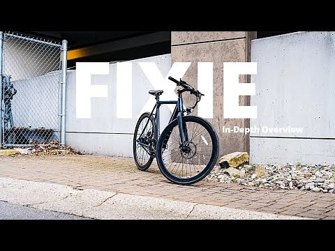 Fixie | In-Depth Overview