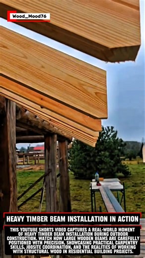 Heavy Timber Beam Installation in Action #woodscraft #wood #carpentry