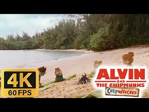 Alvin and the Chipmunks: Chipwrecked (2011) - Survivor [4K/60FPS]