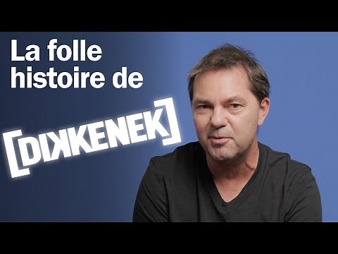 La folle histoire de Dikkenek
