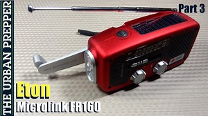 Eton Microlink FR160 Radio - Part 3 by TheUrbanPrepper