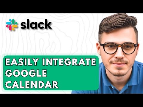 How To Easily Integrate Google Calendar With Slack [2026 Guide]