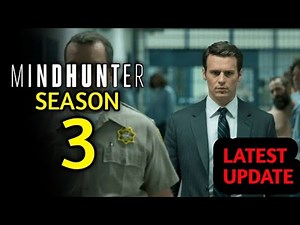 MINDHUNTER Season 3 (2026) - Everything You Need To Know | Netflix