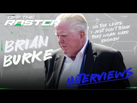 Brian Burke On Why It's Difficult To Find Success in Toronto #leafs #leafsforever | Off The Roster