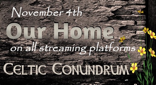 Who's ready for a new Conundrum original? Watch here for more info in the next day or two....this one is very close to our hearts www.linktr.ee/celticconundrum #celtic_conundrum#CelticConundrum#OurHome#originalmusic | Celtic Conundrum