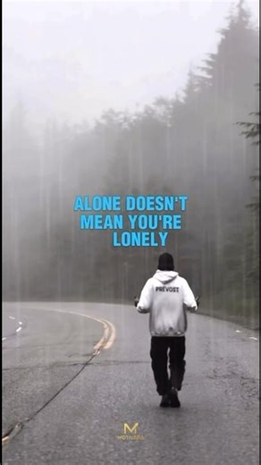 👉 “Being Alone Doesn’t Mean You’re Lonely 🌙 | Motivational Shorts”