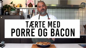 Porre- og Bacon­tærte, Hurtig og Lækker Hverdagstærte