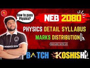 Details Syllabus of Physics🤫 | Marks Distribution for NEB EXAM | 🥳A series for NEB Challengers