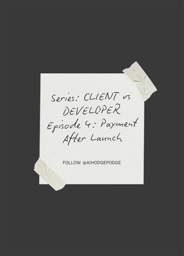 CLIENT vs DEVELOPER Ep4: Payment After Launch #developer #freelancing