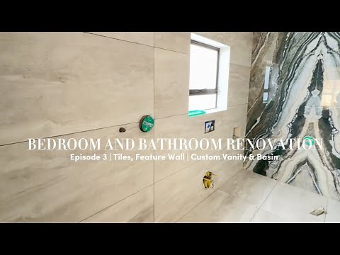 Episode 3| Master Bedroom & Bathroom Renovation | Infinity Surface | Tiles | Custom Vanity & Basin
