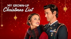 My Grown-Up Christmas List - Hallmark Channel Movie - Where To Watch