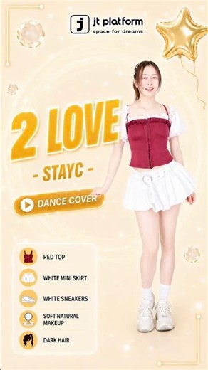 2 LOVE - STAYC Too much love? There’s no such thing 💕✨#JTPlatform #JTP