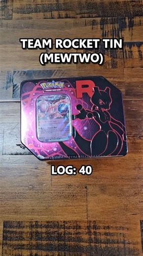LOG 40 \\\\\\ Team Rocket Tin (Mewtwo).