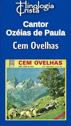 ERAM CEM OVELHAS [CANTOR OZÉIAS DE PAULA]