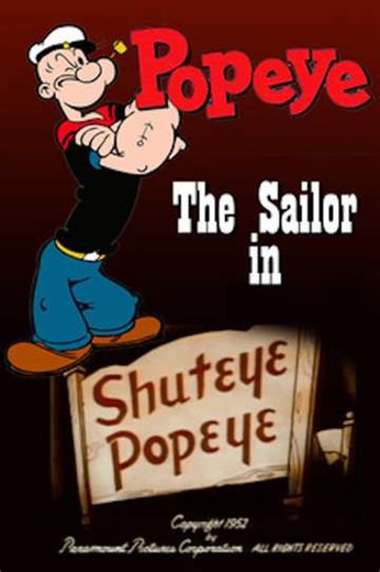 Shuteye Popeye (1952) - Movie