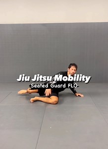11K views · 617 reactions | Jiu Jitsu Mobility: “Seated Guard FLO”....
