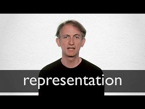 How to pronounce REPRESENTATION in British English