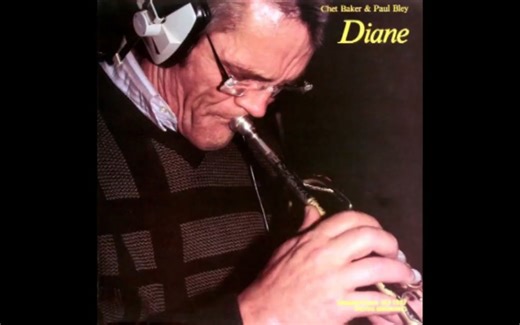 [比波普/冷爵士/Jazz] Chet Baker & Paul Bley – Diane (1985)