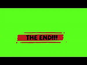 THE END green screen animation