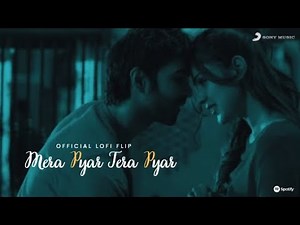 Mera Pyar Tera Pyar LoFi Flip | Kritiman Mishra l Arijit Singh | Jalebi | Viral | Sony Music India