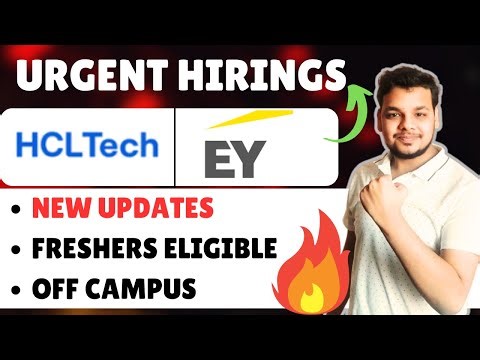 EY , HclTech Hiring Drives | KPMG | Off Campus Drives | Latest Freshers Jobs | New Hirings 2025