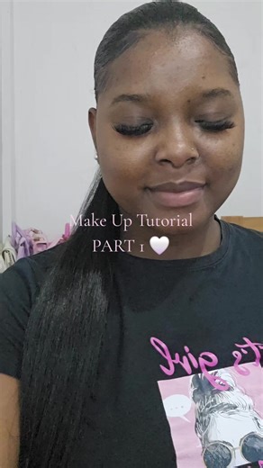 Make Up Tutorial Part 1