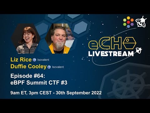 eCHO Episode 64: eBPF Summit CTF #3