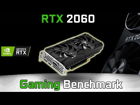 GeForce RTX 2060 Benchmark Test in 5 Games (i7-4790K)