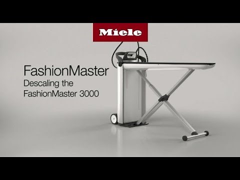 Steam ironing system FashionMaster 3000 - Descaling I Miele