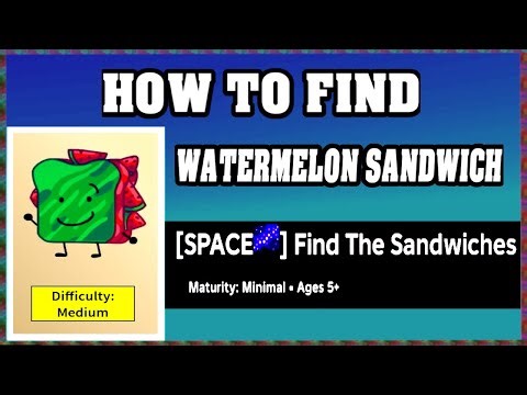 How To Find WATERMELON SANDWICH in FIND THE SANDWICHES [walkthrough]