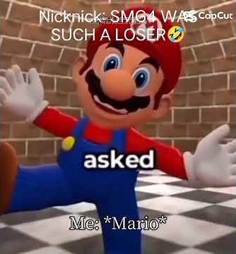 NOBODY ASKED FOR YOUR OPINION NICKNICK (ft. Stupid Mario) #smg4#smg4meme#smg4mario