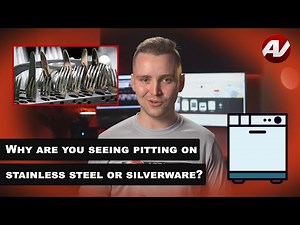 Why are you seeing pitting on stainless steel plates or silverware?