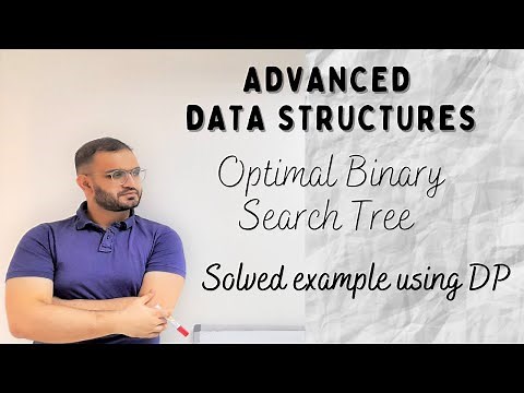 2.3 Optimal BST | Solved example using DP | Advanced Data Structures