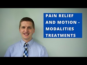 Pain Relief and Improved Knee Motion - Physical Therapy Modalities
