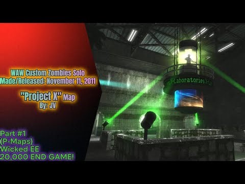 WAW Custom Zombies Solo▐ "Project X" Map Part #1