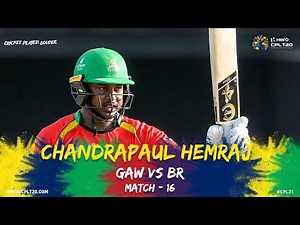 Chandrapaul Hemraj smashes a century against the Barbados Royals | CPL 2021