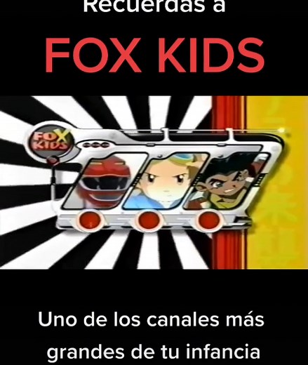 Recuerdos de Fox Kids: Comerciales y Series de Infancia