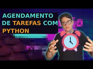 AGENDAMENTO de tarefas com PYTHON