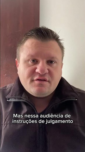 EXPLICANDO A AUDIÊNCIA DE INSTRUÇÃO E JULGAMENTO PARA O CLIENTE