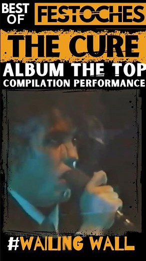 🤘THE CURE - L' ALBUM THE TOP en live en entier dans X concerts - Rare Performances #wailingwall