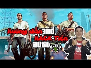 Huong dan hack tien trong GTA V Offline