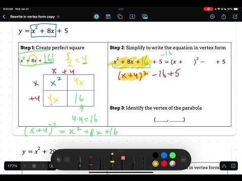 Unit 4 Lesson #9: Write Quadratic Equations in Vertex Form by Completing the Square