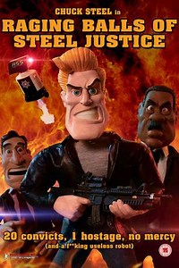 Raging Balls of Steel Justice - Movie