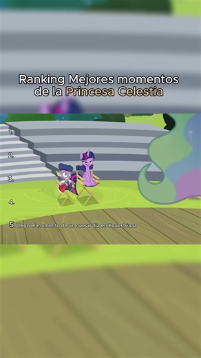 Ranking de los Mejores Momentos de la Princesa Celestia