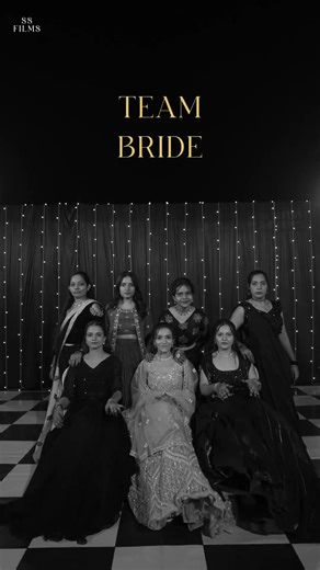 Team Bride ✨