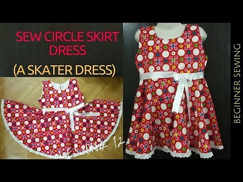 DIY CIRCLE SKIRT DRESS (Free Pattern) - A Skater Dress - Beginners Sewing Lesson 12