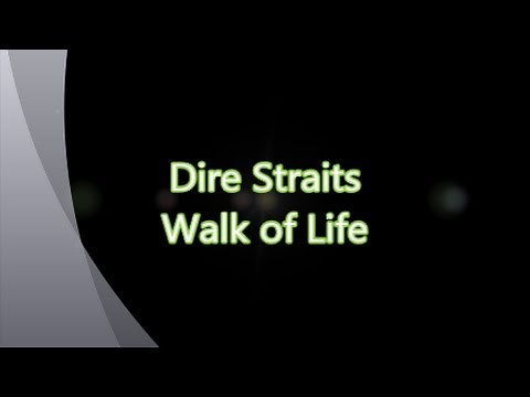 Dire Straits-Walk of Life (with lyrics)