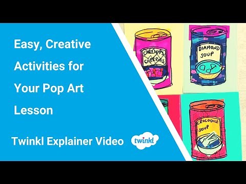 Easy, Creative Activities for Your Pop Art Lesson