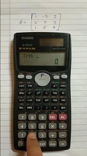 How to Find the Transpose of a Matrix using a Casio[fx-991MS]