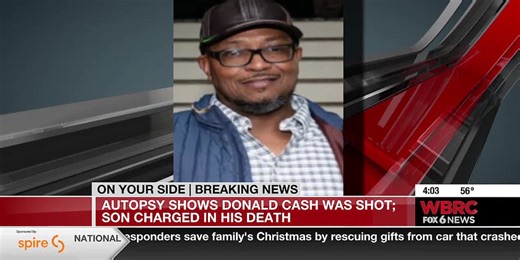 Autopsy shows Donald Cash was shot, son charged